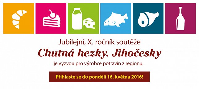 Jubilejní, X. ročník soutěže Chutná hezky. Jihočesky